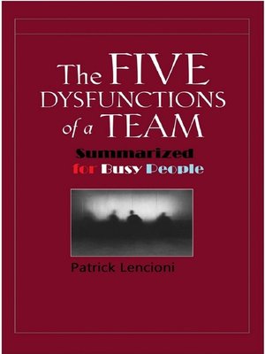 cover image of The Five Dysfunctions of a Team Summarized for Busy People